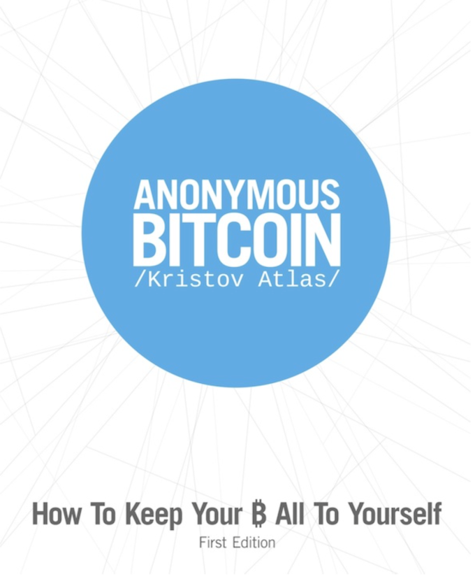 Cover of Kristov's book: " Anonymous Bitcoin"