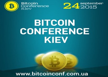 Kiev Will Host the Second Annual Bitcoin Conference