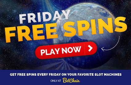 BetChain Becomes First Bitcoin Casino to Offer Free Spins in Latest “Free Spins Friday” Promotion