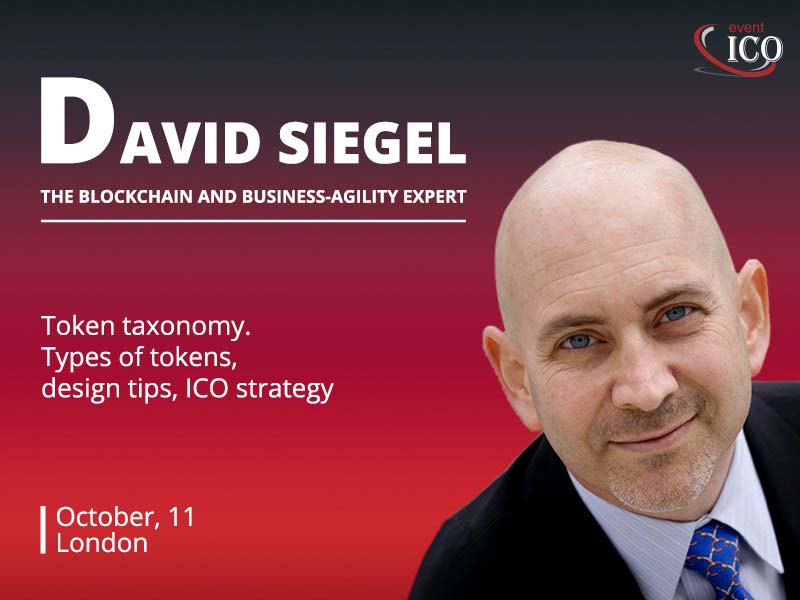 Author of four international bestsellers on business David Siegel to speak about types of tokens and tokenization of economy at ICO event London.