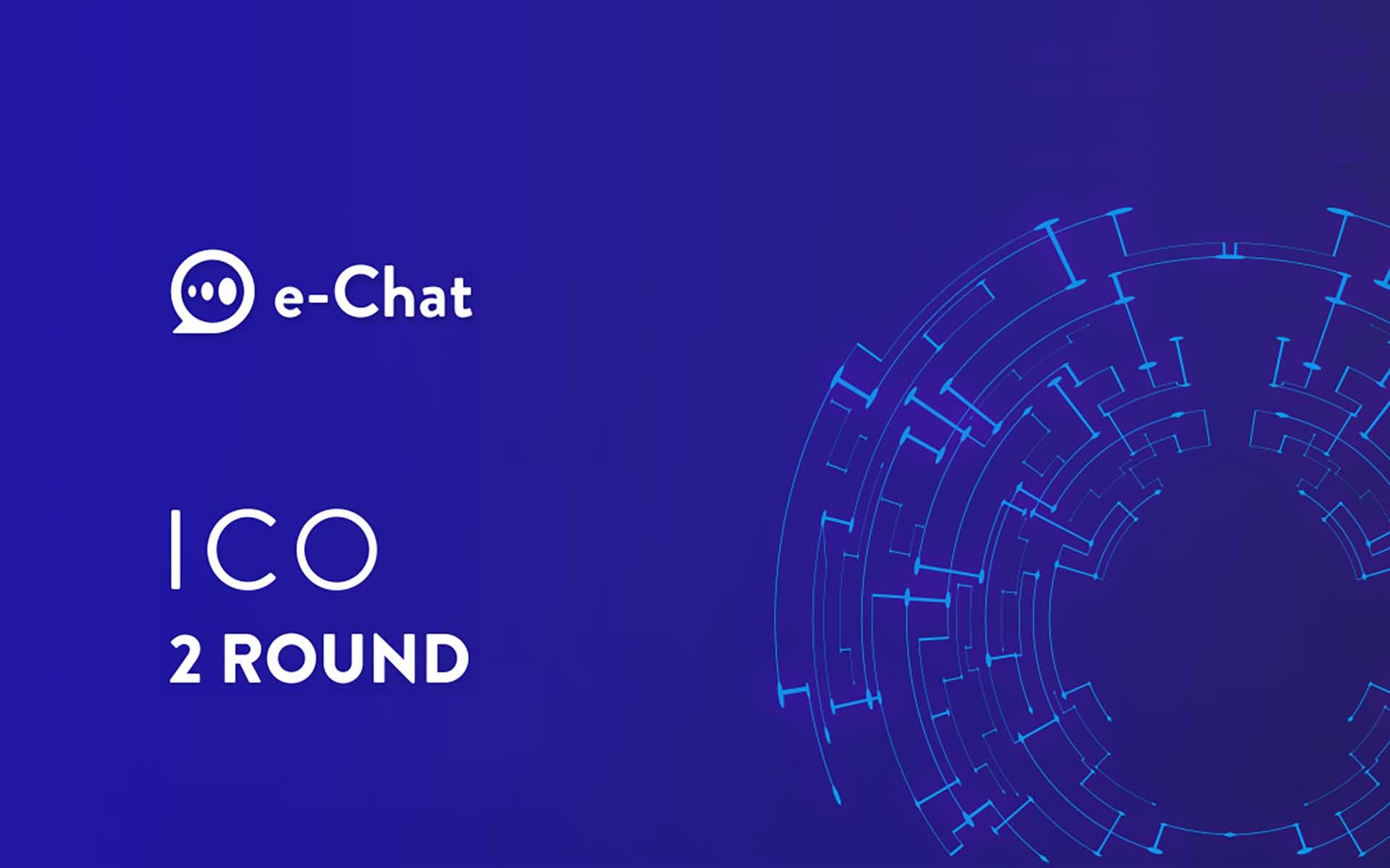 The Second Round of e-Chat ICO, First Decentralized Messenger, Ends in 10 Days!