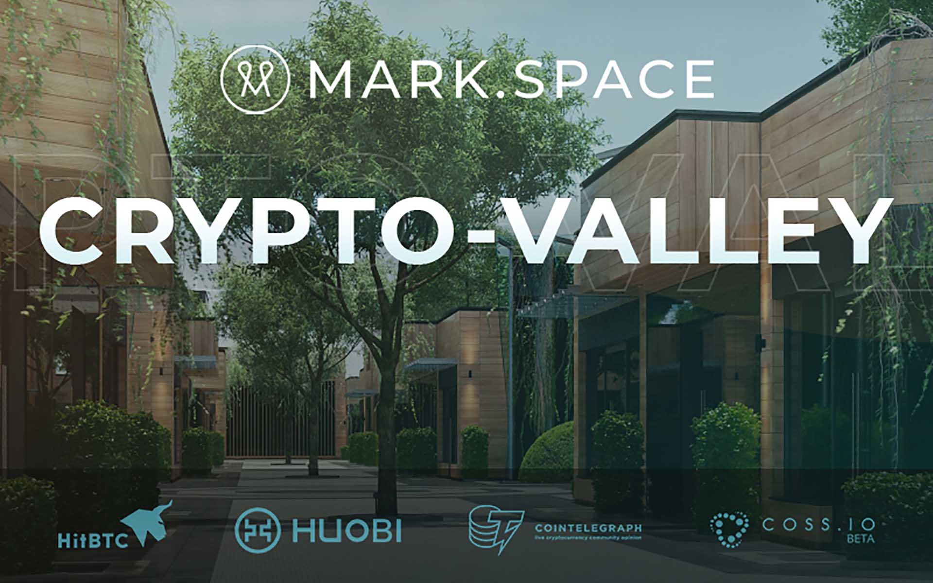 Blockchain Powered 3D and VR Open Source Platform MARK.SPACE Announces the Launch of CRYPTO.VALLEY Virtual City