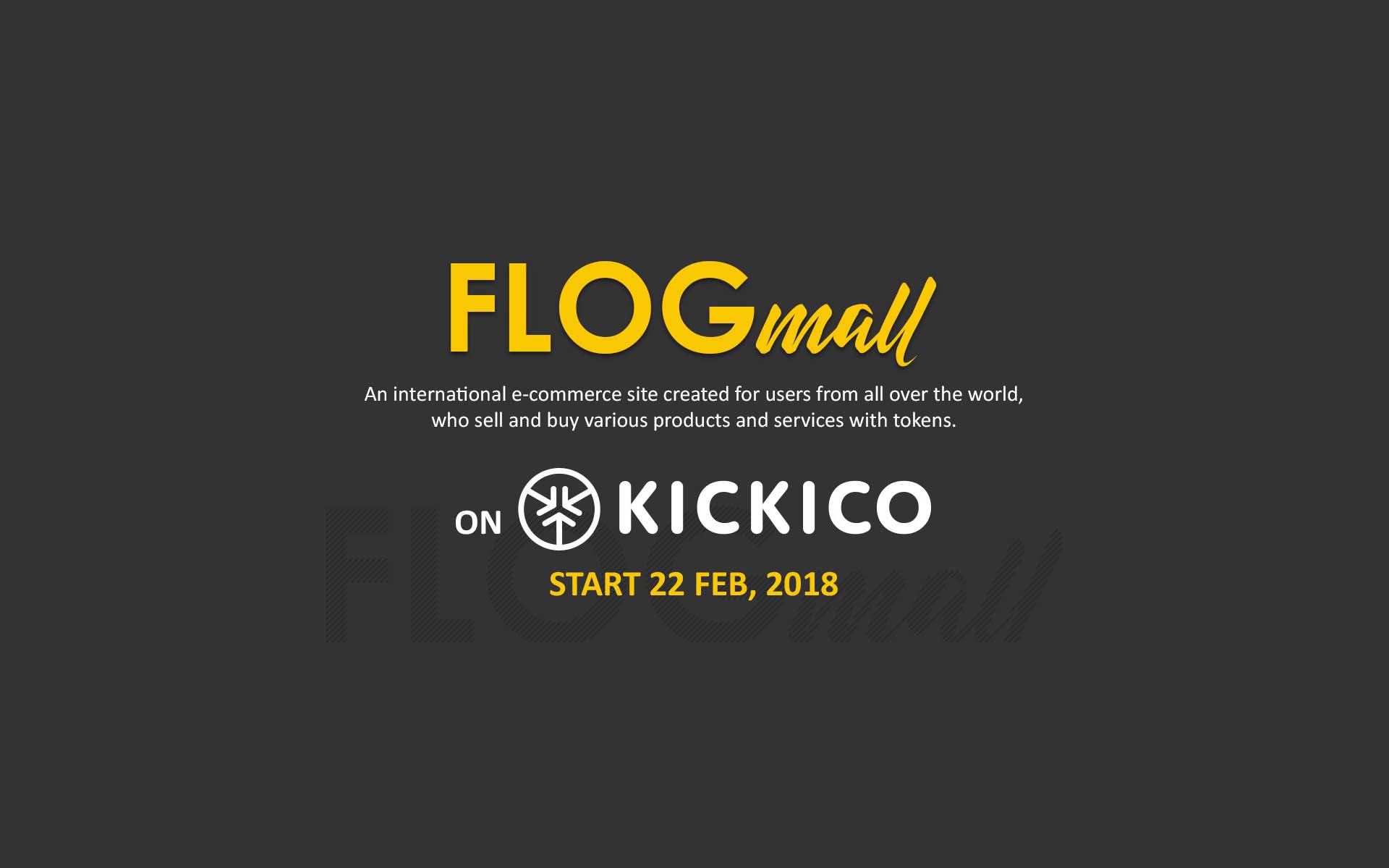 With Unique Hedge Feature for Investors, FLOGmall Launches ICO on KICKICO on February 22
