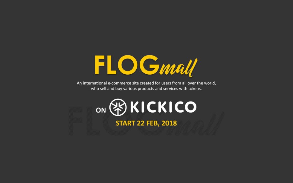 With Unique Hedge Feature for Investors, FLOGmall Launches ICO on KICKICO on February 22