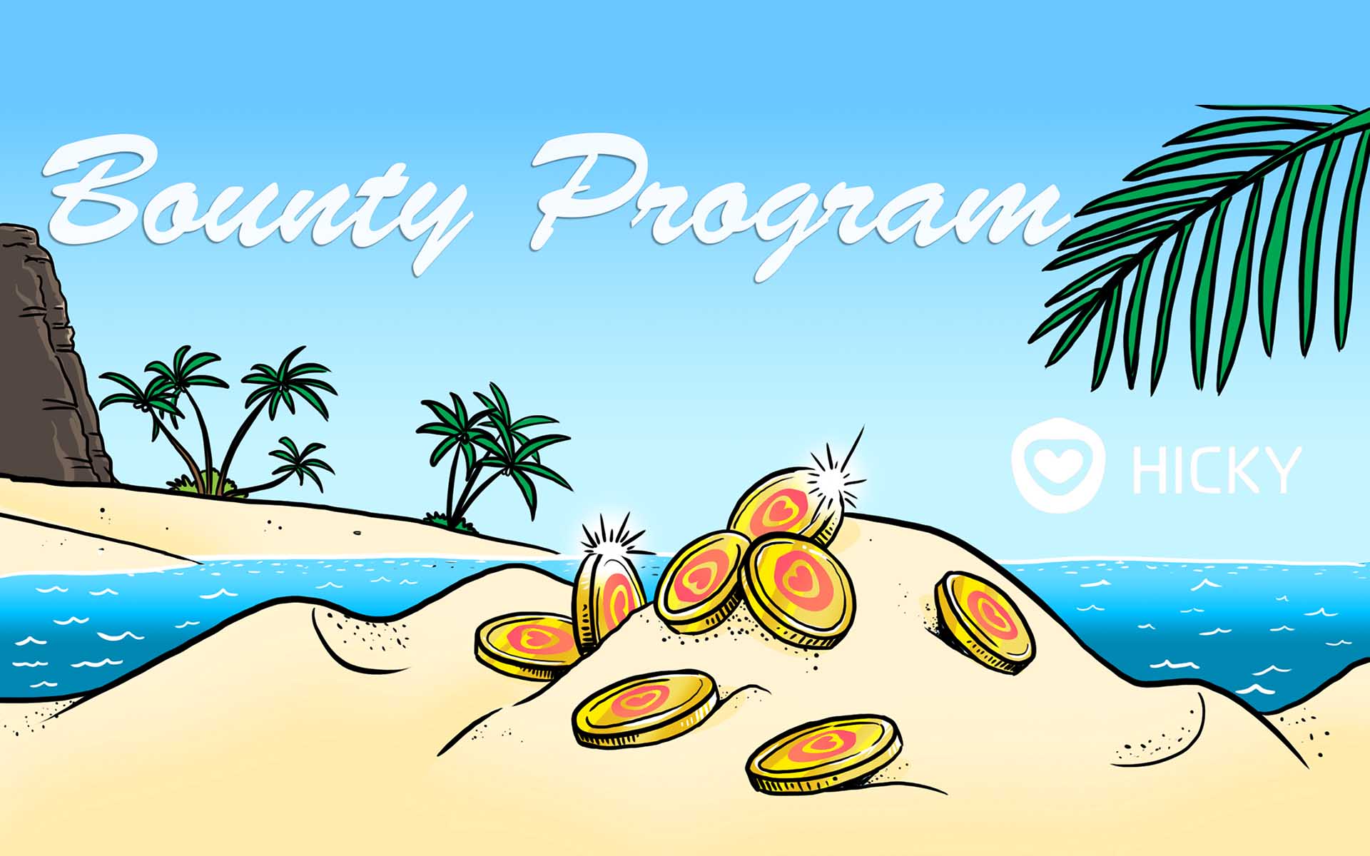 Hicky Team Announce Their Bounty Program