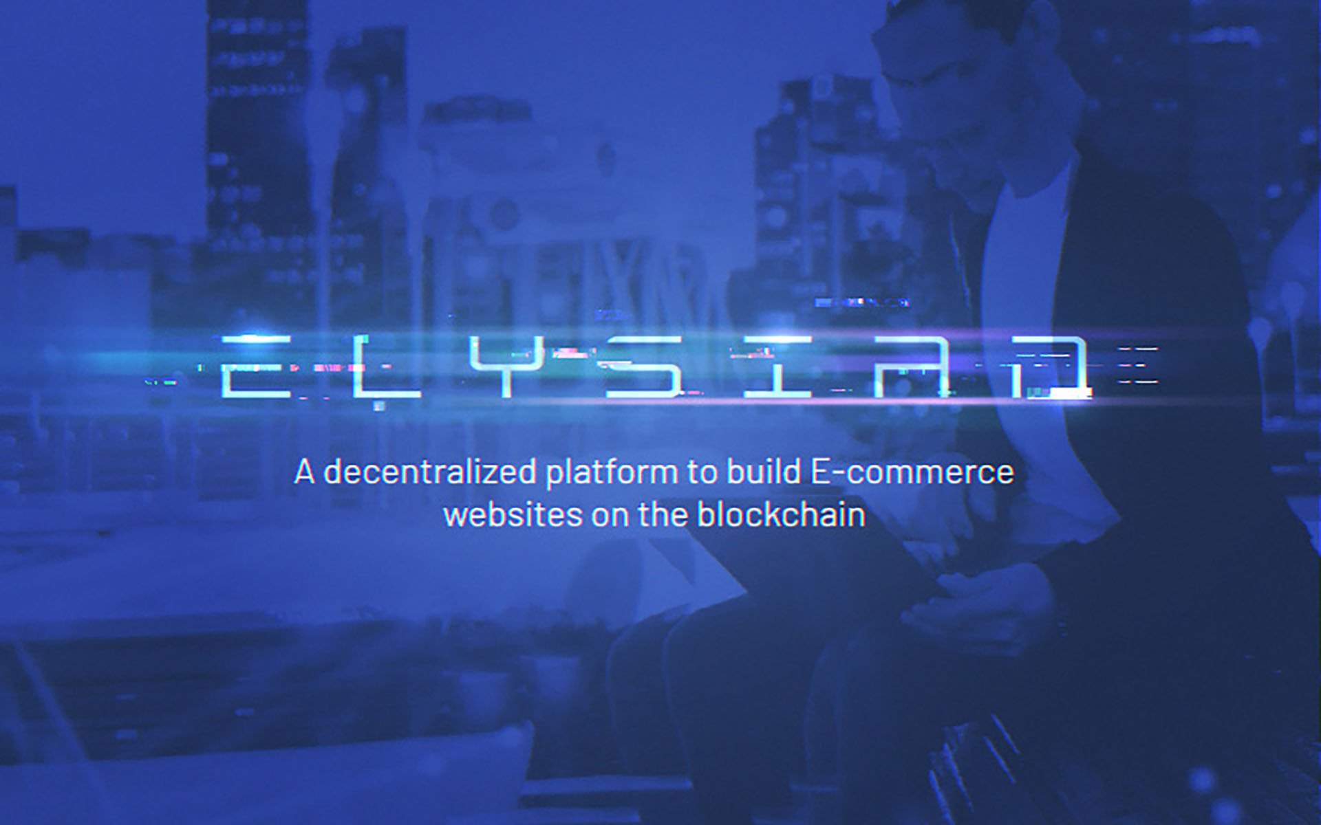 Blockchain Powered E-commerce Platform Elysian Looks to Build Trust between Businesses and Consumers by Redefining Security and Efficiency