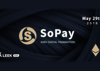 Revolutionary Cryptocurrency Payment Service Platform SoPay Launches Crowdfunding Sale on the LEEKICO Platform