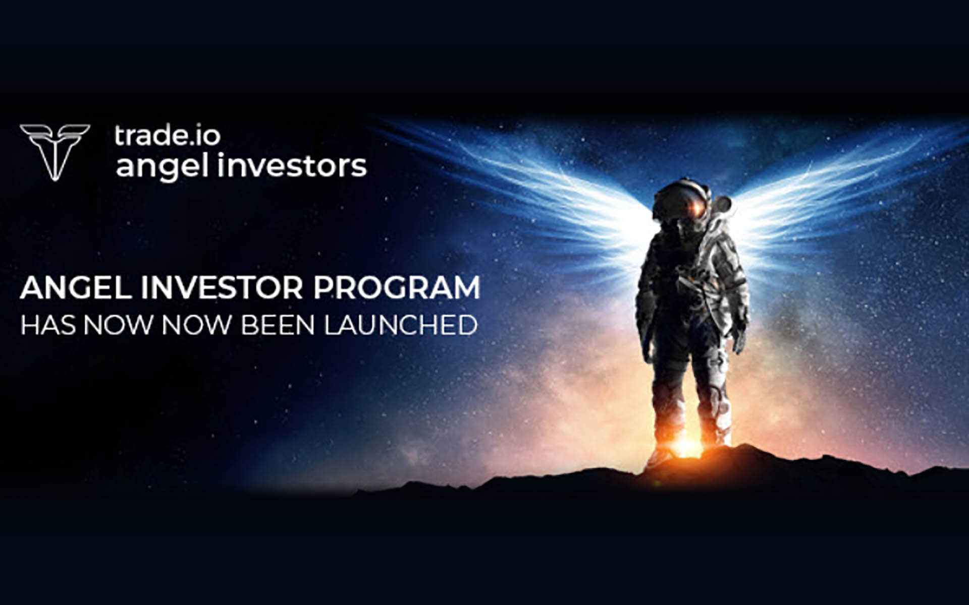 trade.io Launches Angel Investor Program & Has Over 300 Million USD For Potential Investment In trade.io Sponsored ICO Projects