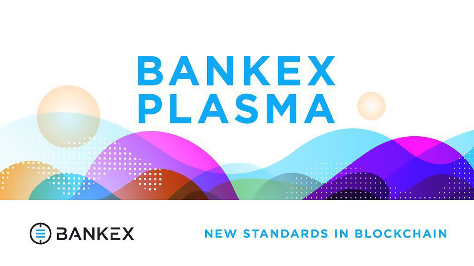 BANKEX Plasma Protocol Reports 22k Transactions per Second