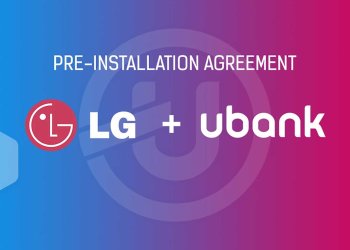 Ubank Mobile App (with Ubcoin Market as its integral part) Signs Pre-Installation Deal With South Korean Tech Giant LG