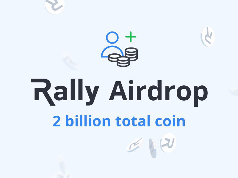 Blockchain Powered Content Sharing Marketplace Rally Launches Airdrop Offering 2 Bil-lion Rally Tokens
