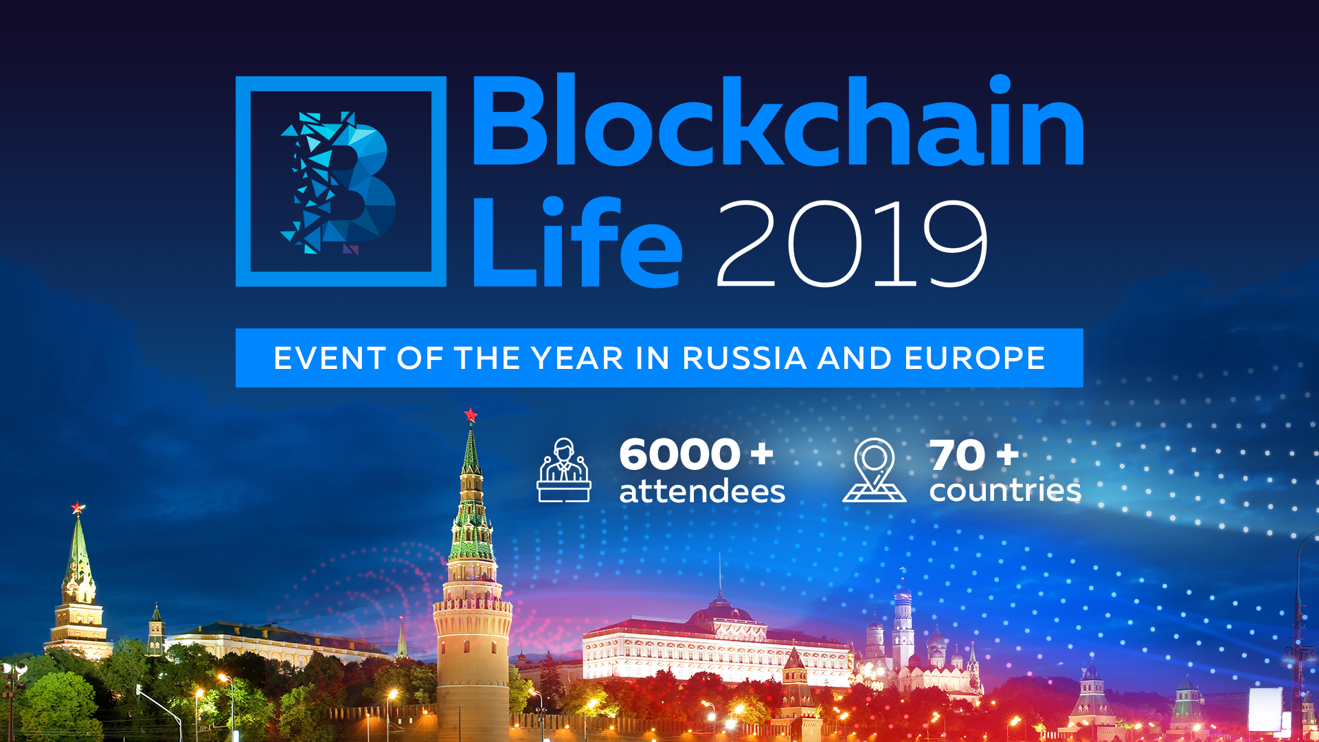 Blockchain Life 2019 Moscow