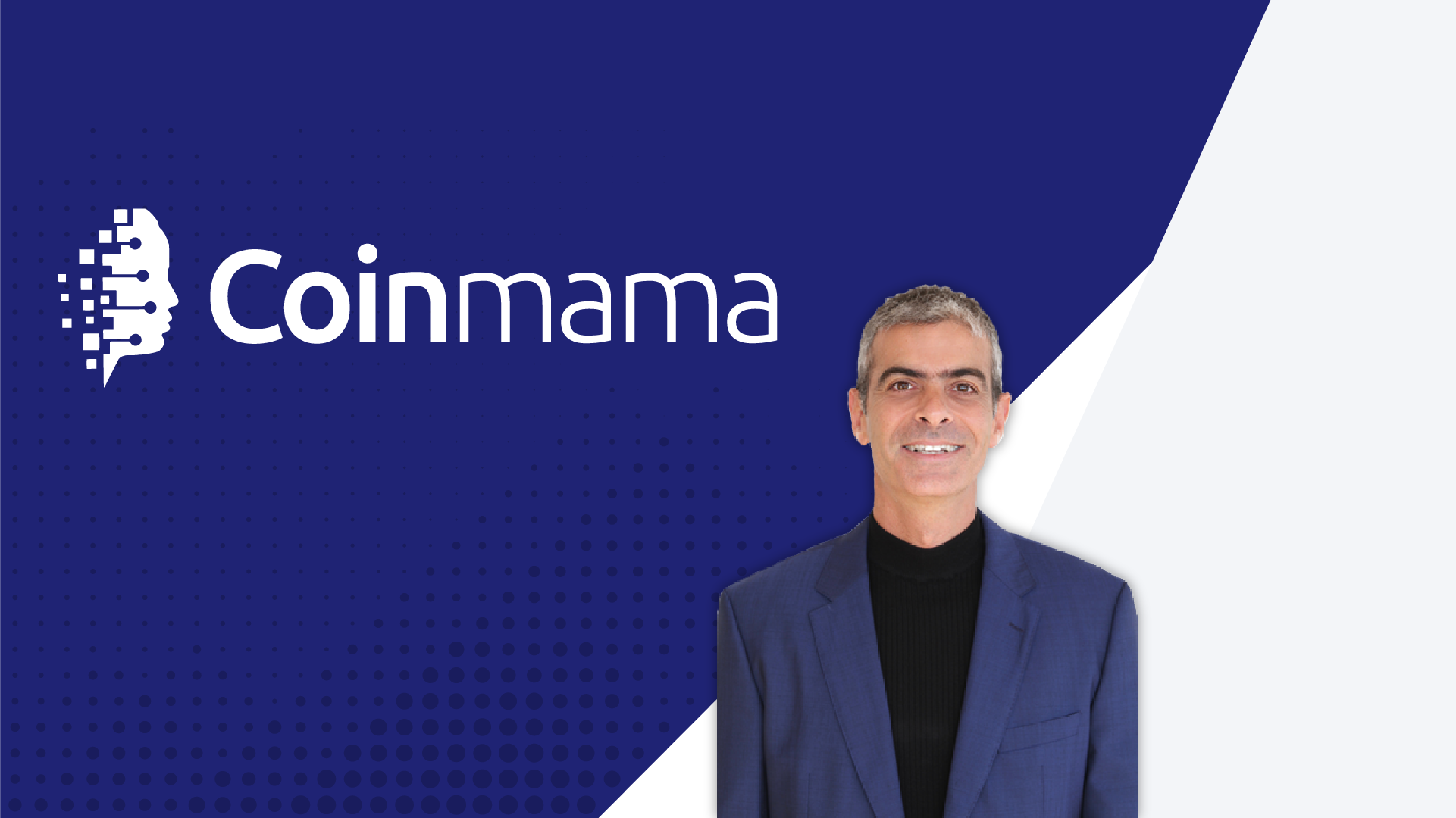 Coinmama Appoints Unicorn IronSource GM Sagi Bakshi as CEO