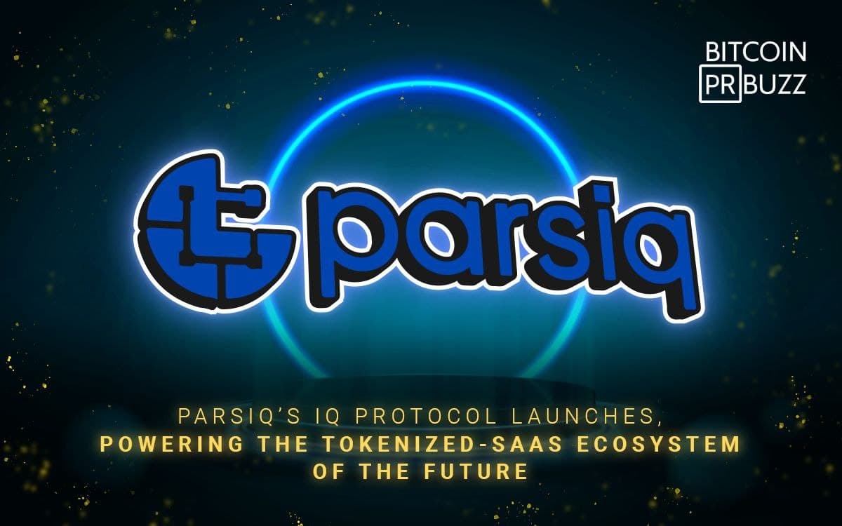 PARSIQ launches its highly anticipated IQ Protocol
