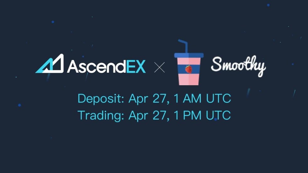 Smoothy Listing on AscendEX