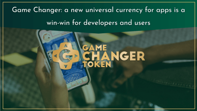 Game Changer: a new universal currency for apps is a win-win for ...
