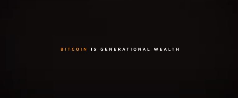 Bitcoin Is Generational Wealth title screenshot