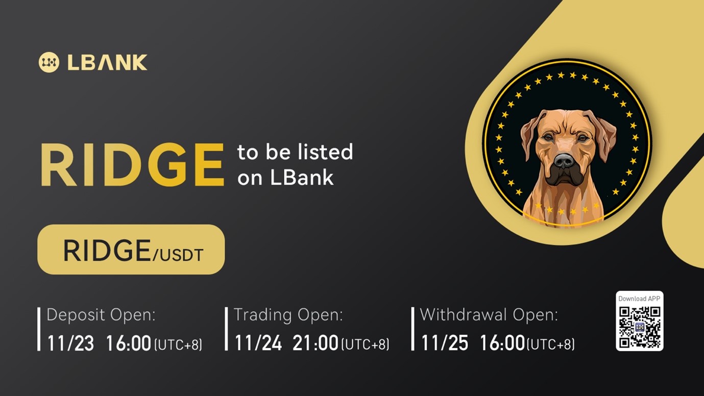 LBank Exchange Will List RIDGE on November 24, 2024