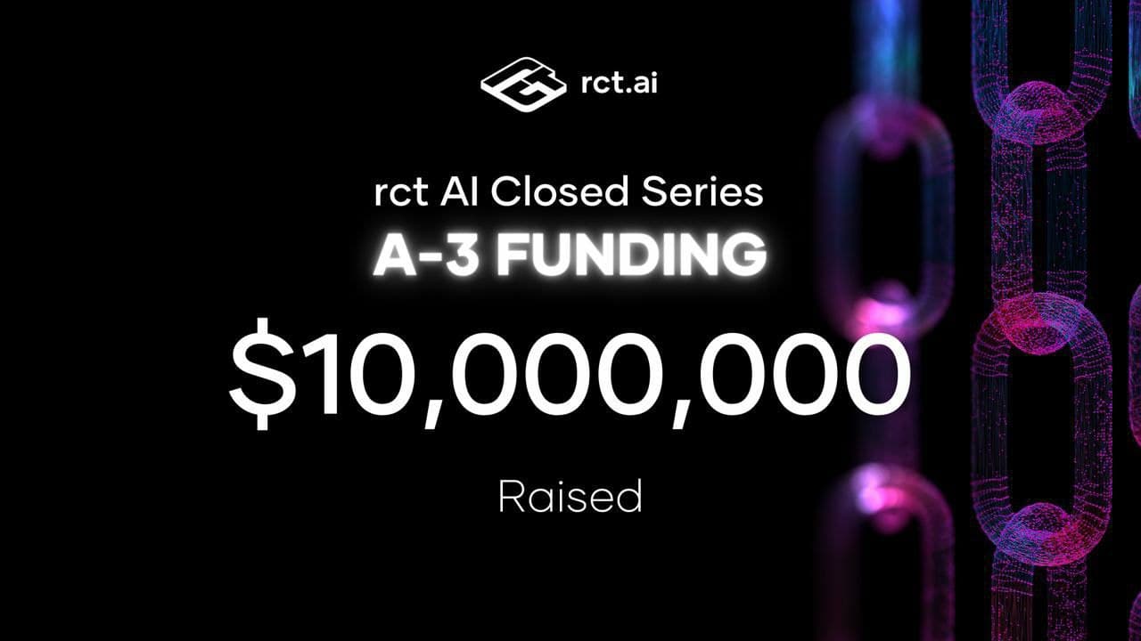rct AI Closed Series A-3 Funding