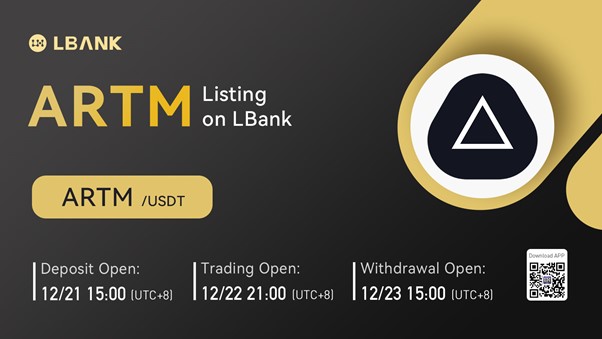 LBank Exchange Will List ARTM on December 22, 2024