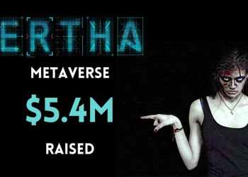 Ertha Metaverse Raises $5.4M