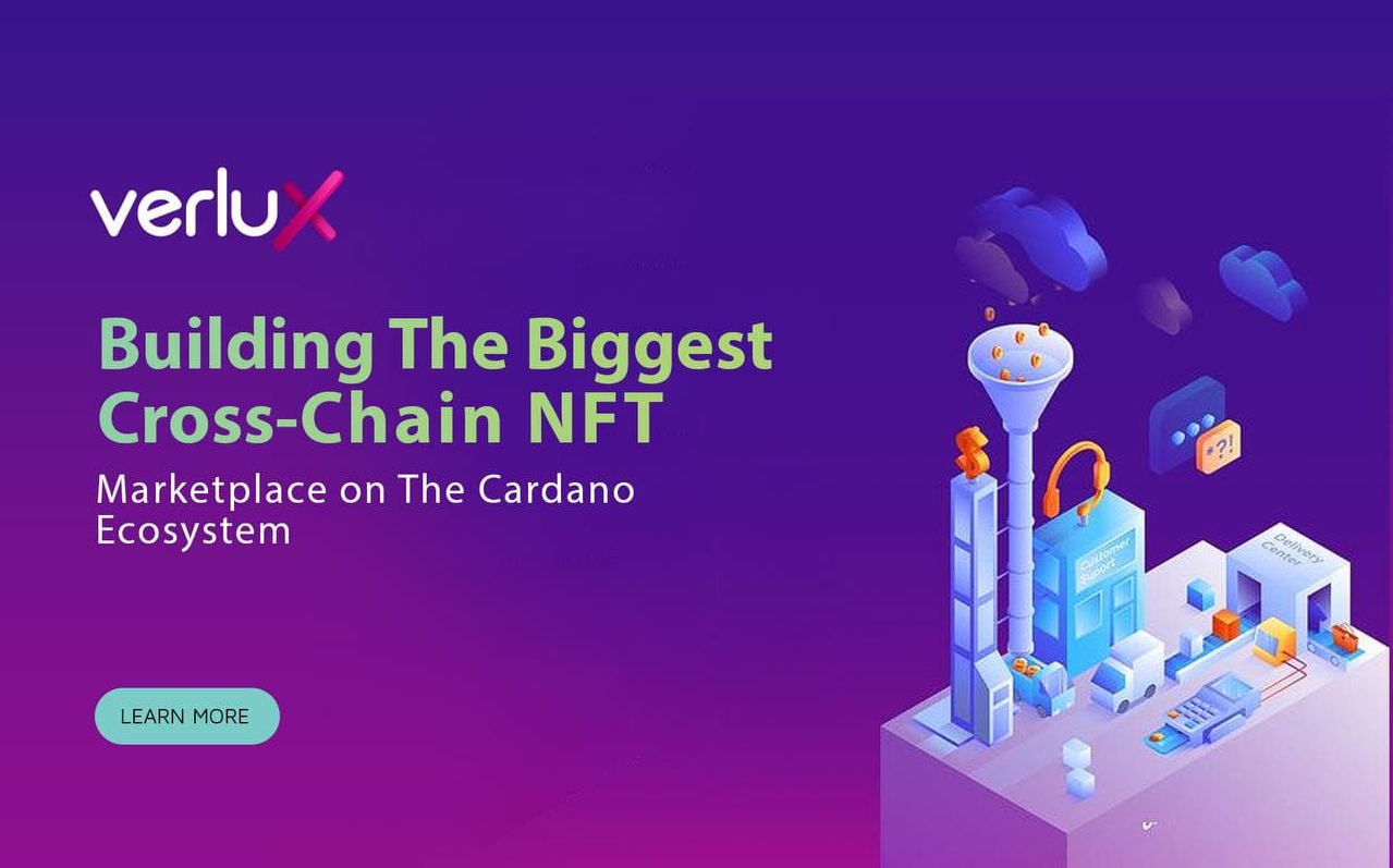 Biggest Cardano Based Cross-Chain NFT Marketplace Verlux kicks Off Pre-sale | Bitcoinist.com