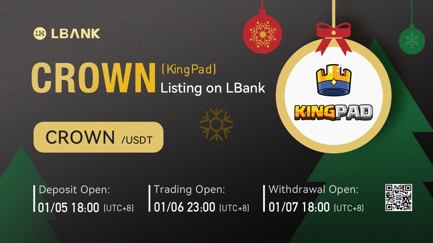 LBank Exchange Will List KingPad (CROWN) on January 6, 2022