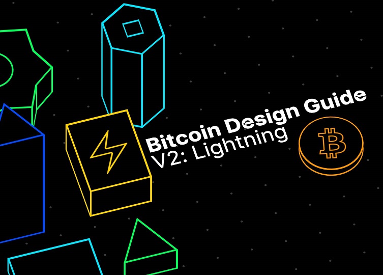 The BDC Revamped The Bitcoin Design Guide With A Focus On The Lightning Network