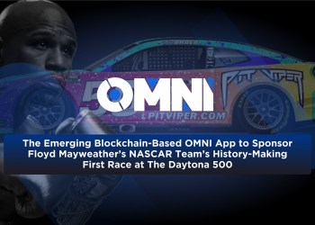 The Emerging Blockchain-Based OMNI App to Sponsor Floyd Mayweather’s NASCAR Team’s History-Making First Race at The Daytona 500