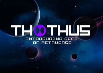 Thothus: Creating an Environment For DeFi of Metaverse