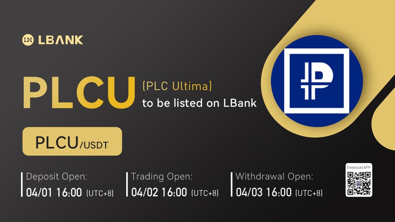 LBank Exchange Will List PLC Ultima (PLCU) on April 2, 2022