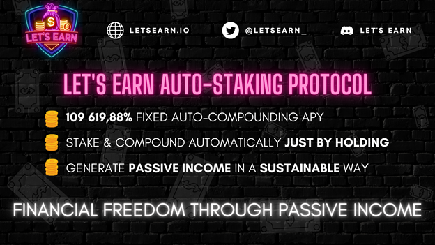 Let’s Earn Announces First Long-Term Auto-Compounding and Auto-staking Protocol with $LETSEARN Token
