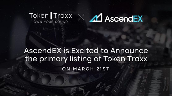 AscendEX Lists Token Traxx, TRAXX