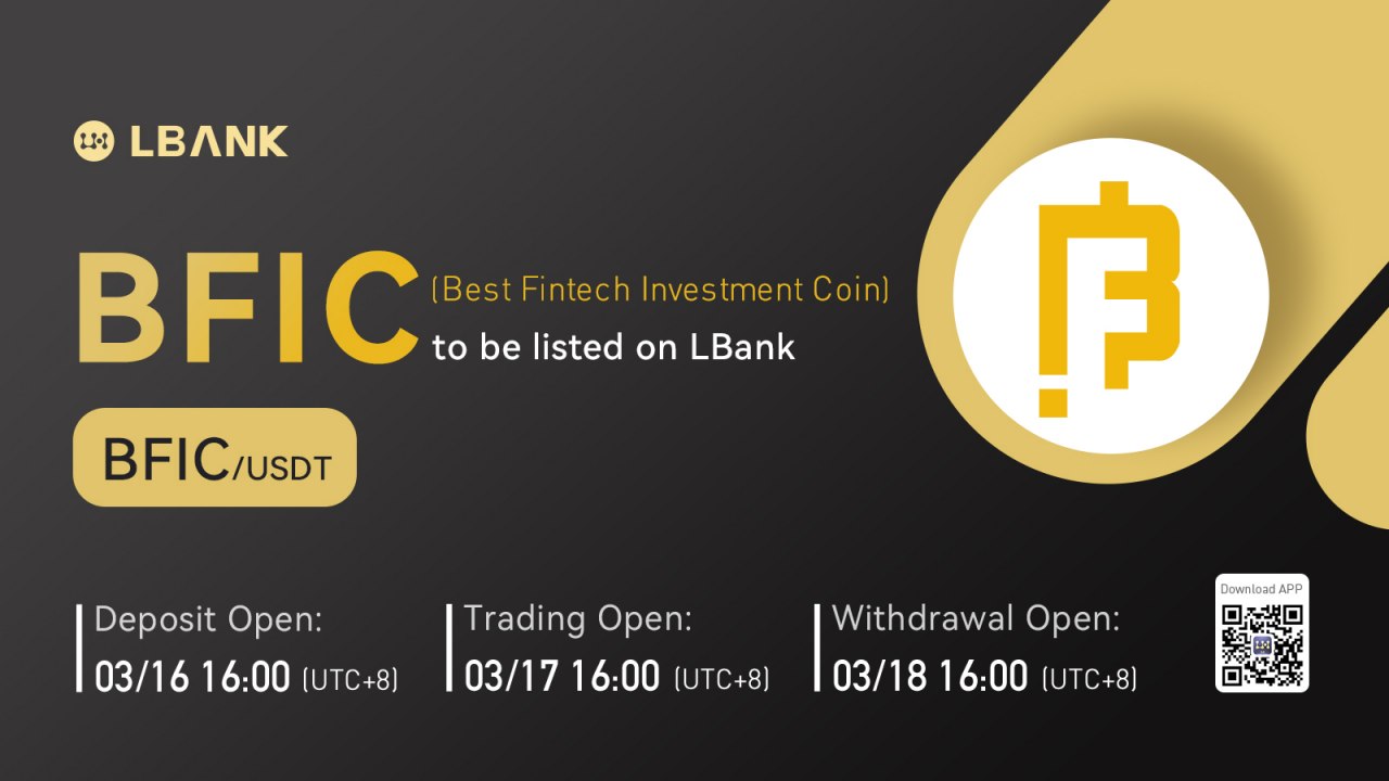 LBank Exchange Will List Best Fintech Investment Coin (BFIC) on March 17, 2022