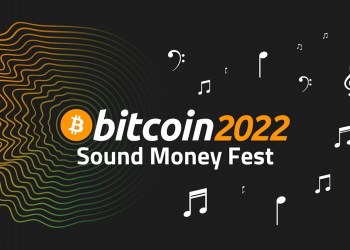 Sound Money Festival set to Close out Bitcoin 2022