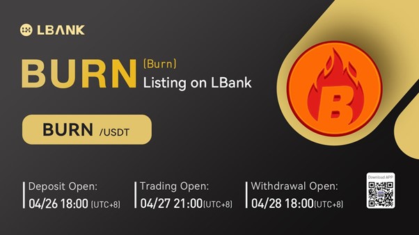 Burn (BURN) Is Now Available for Trading on LBank Exchange