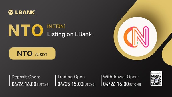 LBank Exchange Will List NETON (NTO) on April 25, 2022