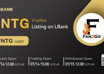 Fan2Go (FNTG) Is Now Available for Trading on LBank Exchange