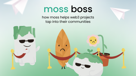 Moss Boss: How Moss Helps Web3 Projects Tap Into Their Communities Bitcoinist.com