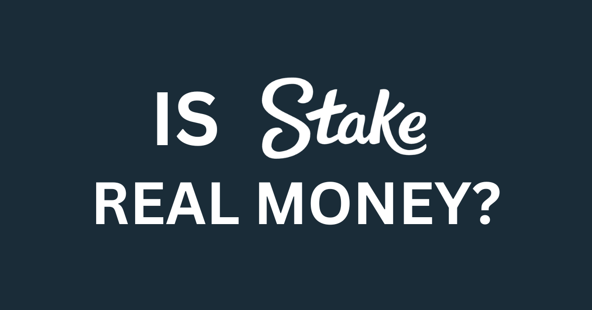 Is Stake Real Money