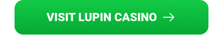 Visit Lupin Casino Button