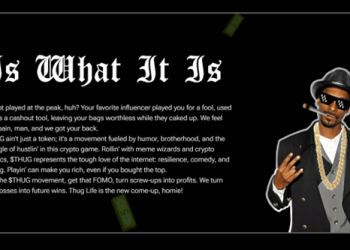 Thug Life Token Offers Shared Experiences and Memes, As Well as Strong Growth