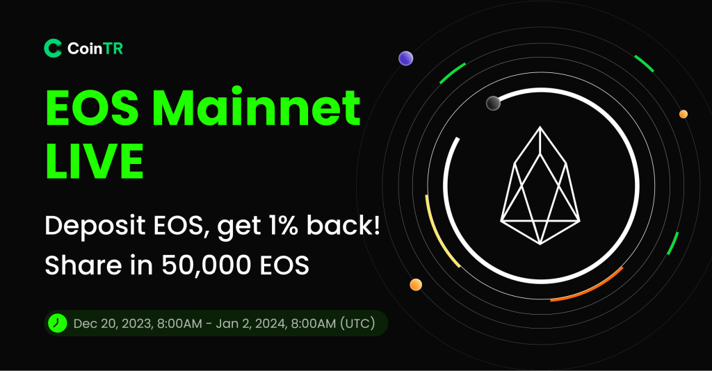 CoinTR Announces EOS Mainnet Support and Introduces Cashback Promotion ...