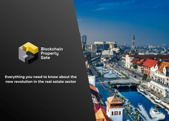 The Blockchain Property Gate project: Everything you need to know about the new revolution in the real estate sector