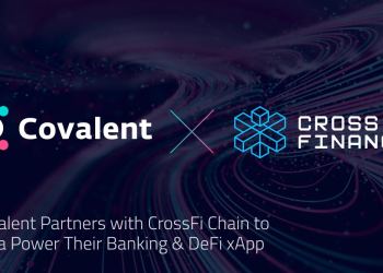 Covalent (CQT) Partners with CrossFi Chain to Data Power Their Banking & DeFi xApp