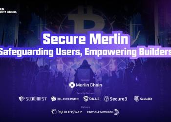 Merlin Chain Sets New Standard for Blockchain Security and Innovation with State-of-the-Art Chain Architecture