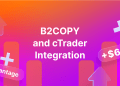B2BROKER Confirms Full B2COPY and cTrader Integration