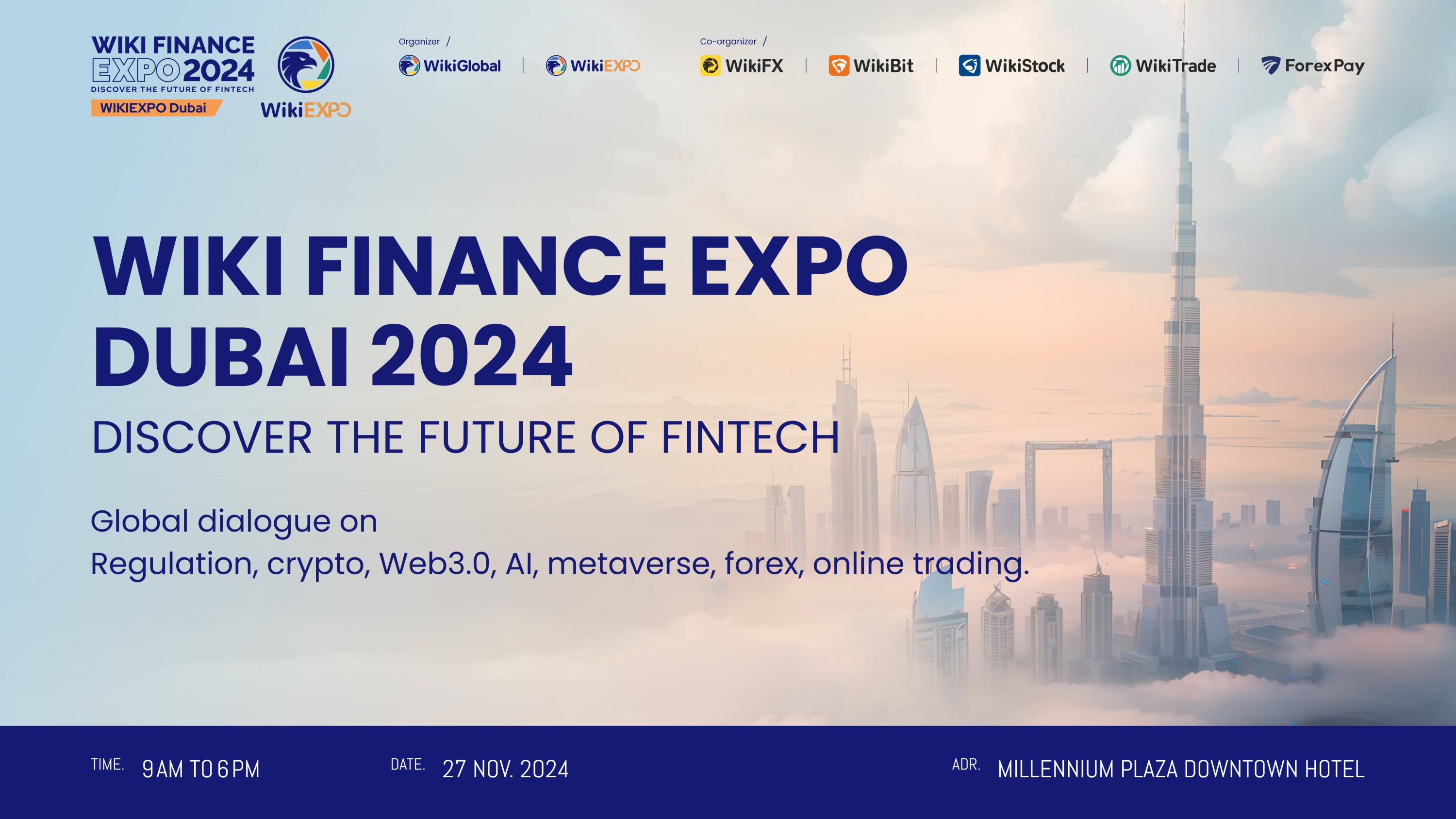 Wiki Finance Expo Dubai 2024 will be held on Nov 27th!