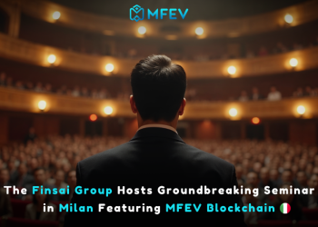 The Finsai Group is set to host Groundbreaking Seminar in Milan Featuring MFEV Blockchain