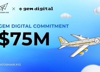 Satoshi Airlines secures $75m investment Commitment from GEM Digital